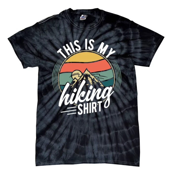 Vintage This Is My Hiking Gift Tie-Dye T-Shirt