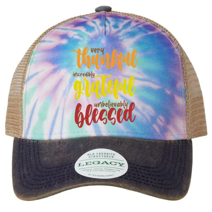 Very Thankful Incredibly Grateful Unbelievably Blessed Legacy Tie Dye Trucker Hat