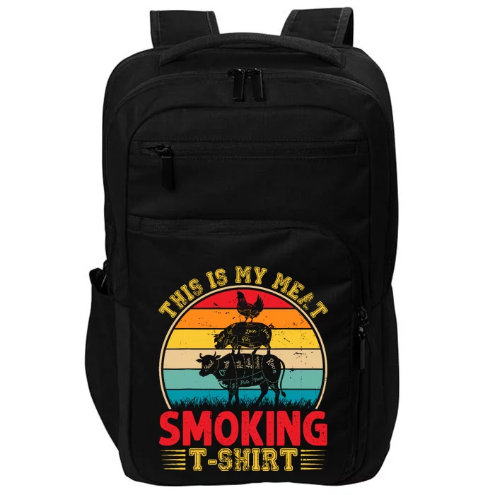 Vintage This Is My Meat Smoking Bbq Smokers Lovers Impact Tech Backpack