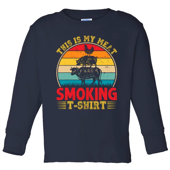 Vintage This Is My Meat Smoking Bbq Smokers Lovers Toddler Long Sleeve Shirt