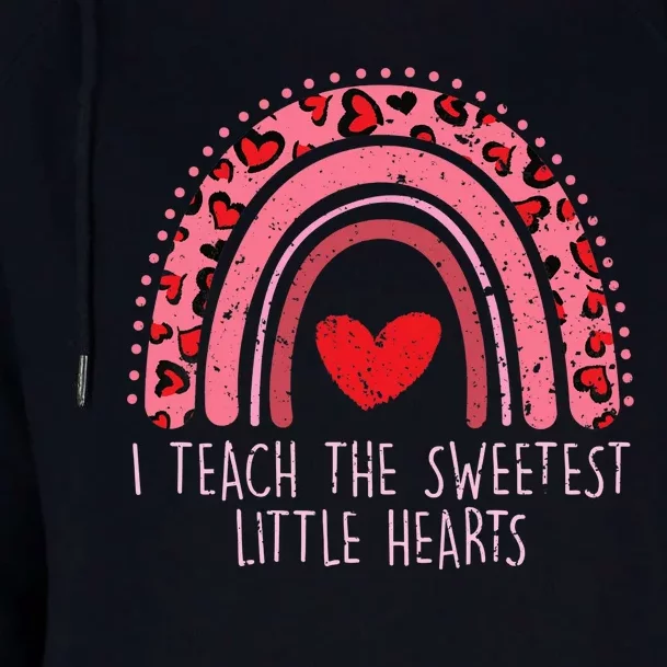 Valentines Teacher I Teach The Sweetest Little Hearts Womens Funnel Neck Pullover Hood