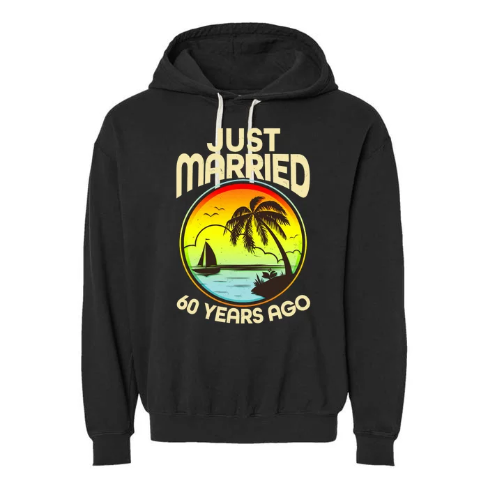 Vintage Tropical Just Married 60 Years Ago Anniversary Garment-Dyed Fleece Hoodie