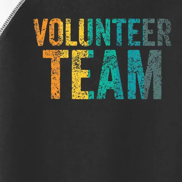 Volunteer Team Job Unpaid Volunteers Volunteering Toddler Fine Jersey T-Shirt