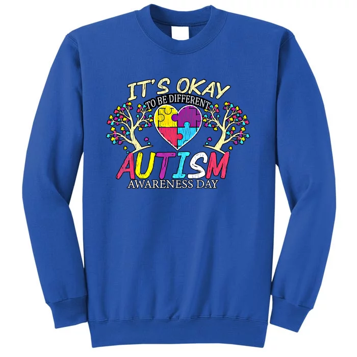 Vintage Tree Life ItS Ok To Be Different Autism Awareness Funny Gift Tall Sweatshirt