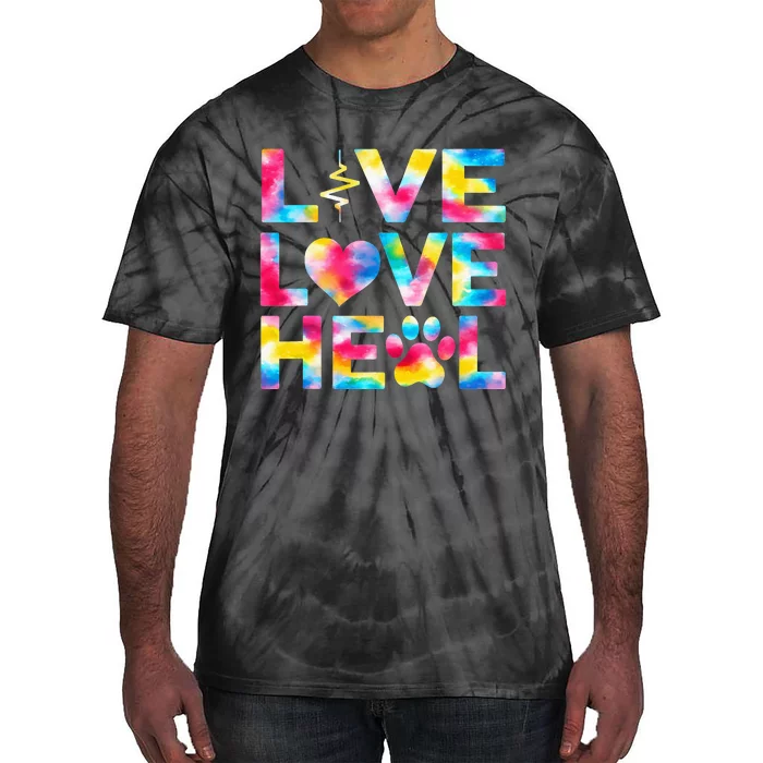 Vet Tech Live Love Heal Veterinary Technician Dog Rescue Tie-Dye T-Shirt