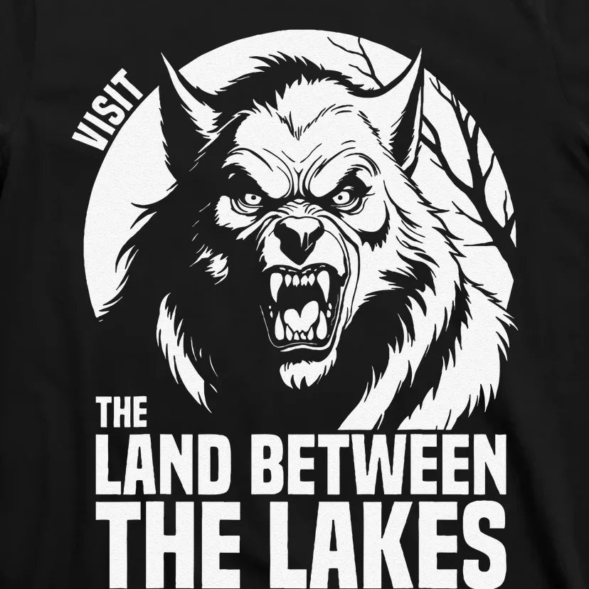 Visit The Land Between The Lakes Werewolf T-Shirt