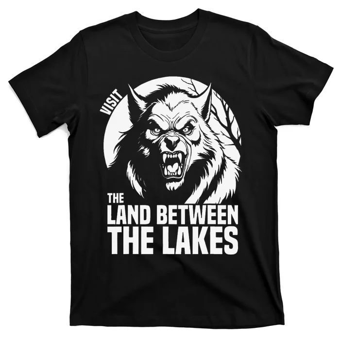 Visit The Land Between The Lakes Werewolf T-Shirt