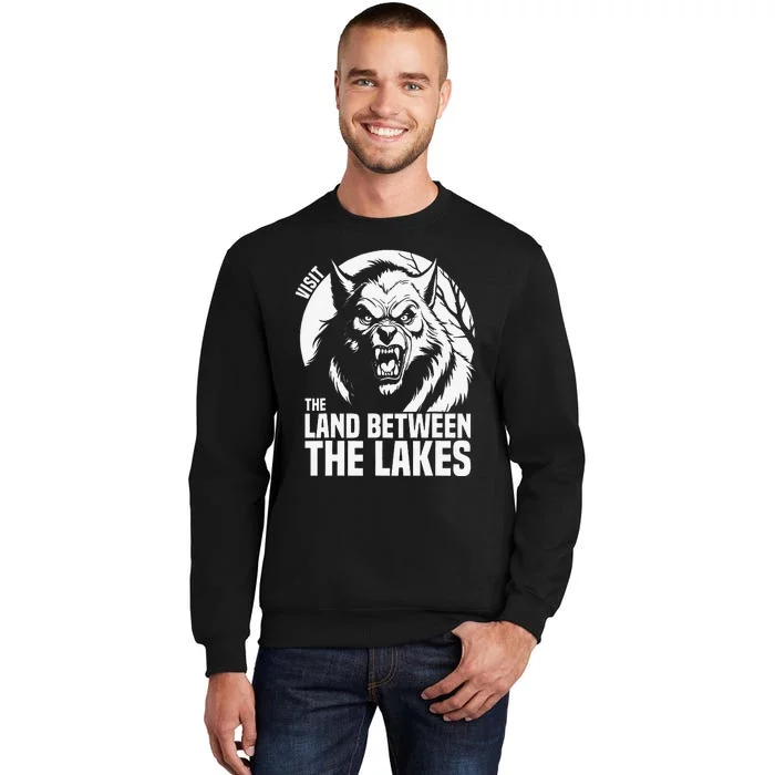 Visit The Land Between The Lakes Werewolf Tall Sweatshirt