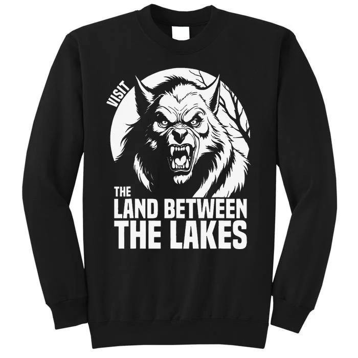 Visit The Land Between The Lakes Werewolf Tall Sweatshirt