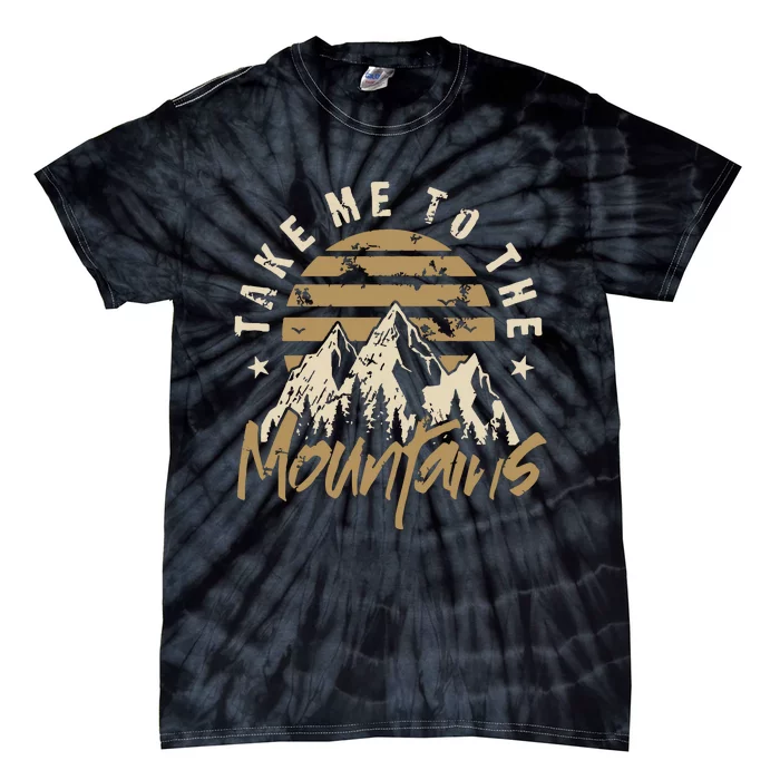 Vintage Take Me To The Mountains Adventure Tie-Dye T-Shirt