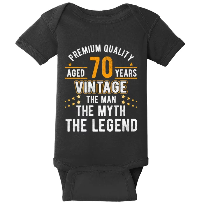 Vintage The Man Myth Legend 70 Yrs 70th Birthday Shirt Baby Bodysuit