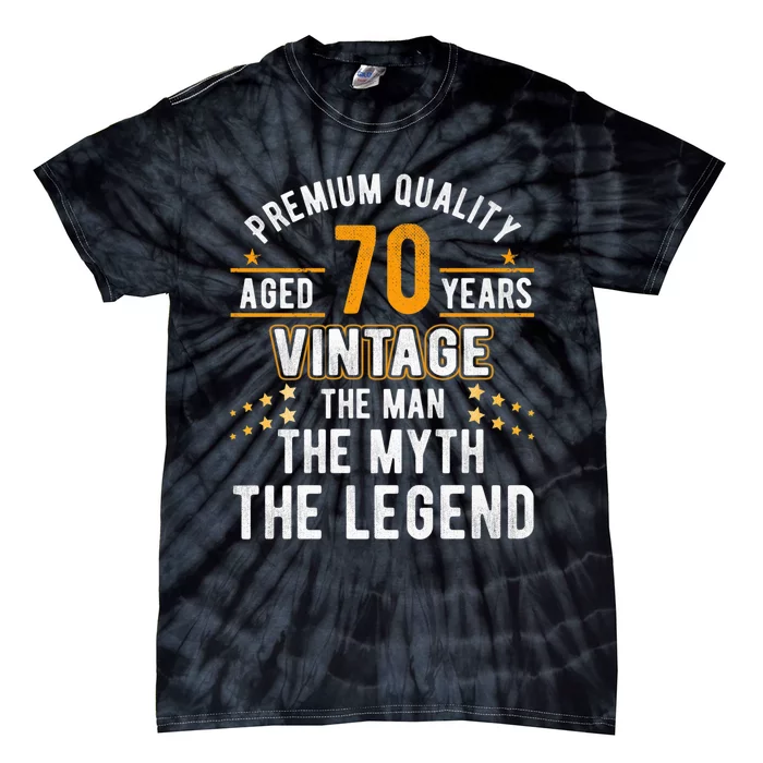 Vintage The Man Myth Legend 70 Yrs 70th Birthday Shirt Tie-Dye T-Shirt