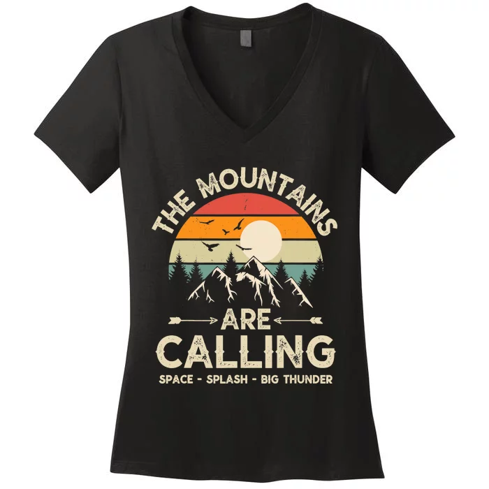 Vintage The Mountains Are Calling Space Splash Big Thunder Women's V-Neck T-Shirt