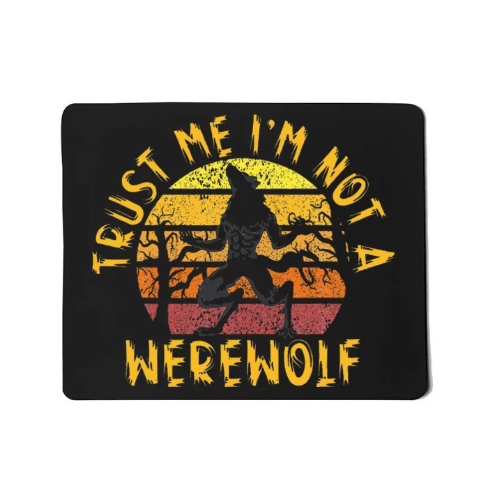 Vintage Trust Me I´m Not A Werewolf Full Moon Wolf Halloween Mousepad