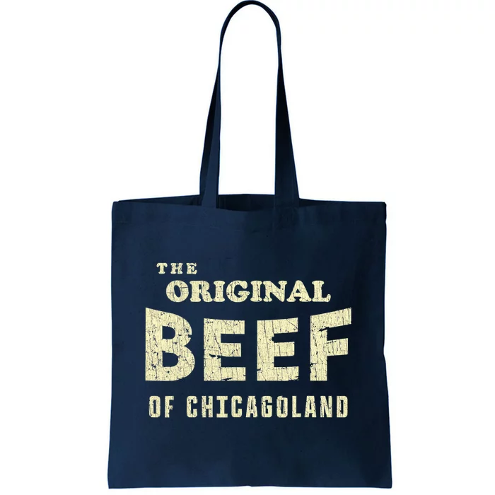 Vintage The Original Beef Of Chicagoland Tote Bag