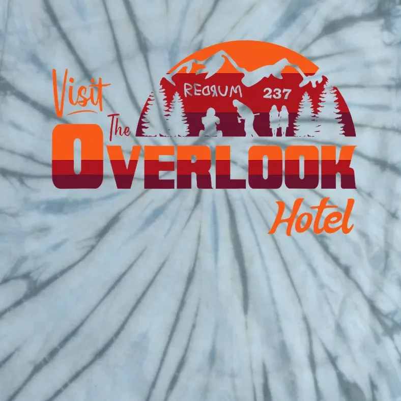 Visit The Overlook Hotel The Vacation You Deserve Tie-Dye T-Shirt