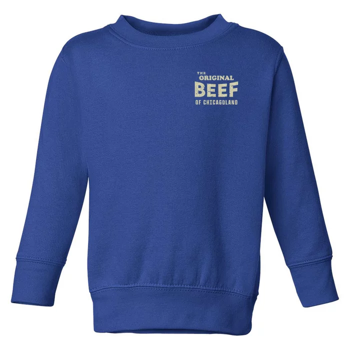 Vintage The Original Beef Of Chicagoland 2017 Tee Toddler Sweatshirt