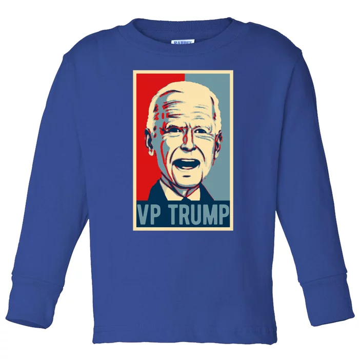 Vp Trump Poster Funny Biden Election Vp Trump 2024 Gift Toddler Long Sleeve Shirt