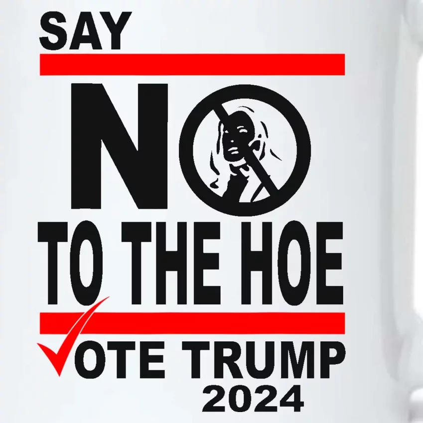 Vote Trump Say No To The Hoe Kamala Harris Black Color Changing Mug