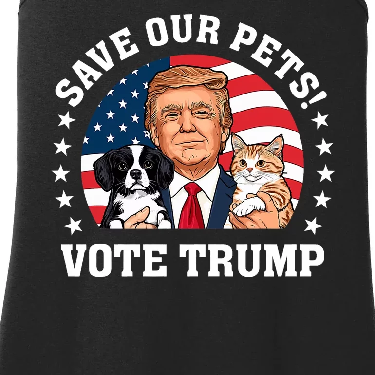 Vote Trump Save Our Pets Cats Dogs 2024 Make Pets Safe Again Ladies Essential Tank