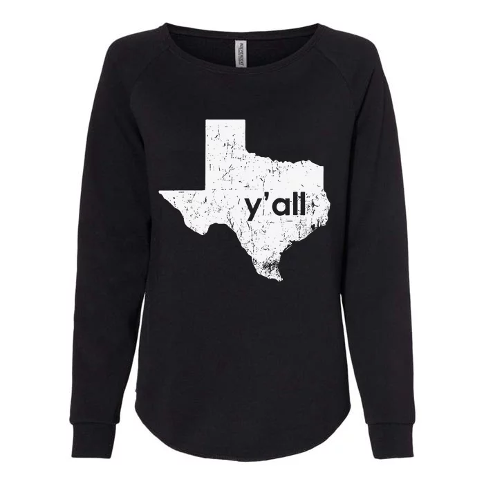 Vintage Texas State Of Texas YAll Tx State Funny Texas Womens California Wash Sweatshirt