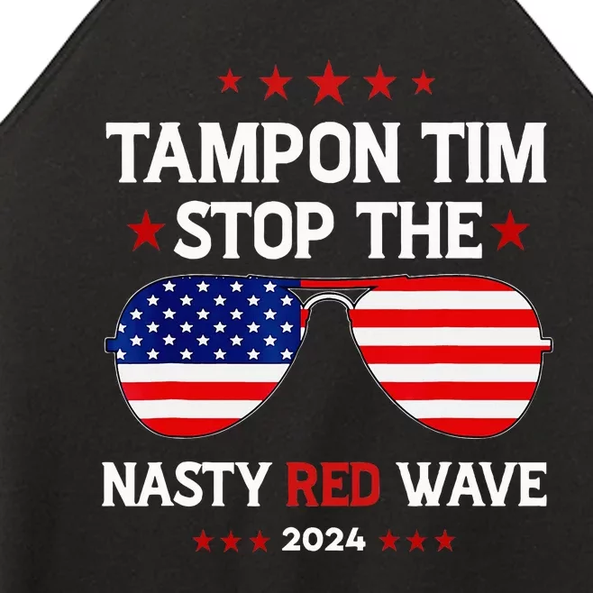 Vote Tampon Tim Will Stop The Red Wave American Flag 2024 Women’s Perfect Tri Rocker Tank