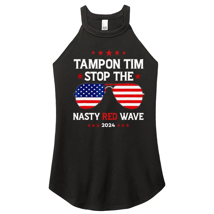 Vote Tampon Tim Will Stop The Red Wave American Flag 2024 Women’s Perfect Tri Rocker Tank