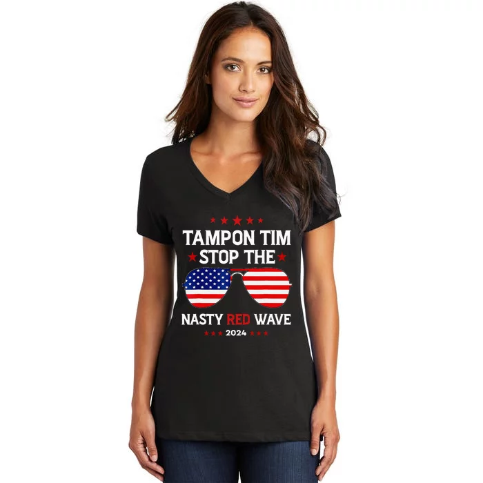 Vote Tampon Tim Will Stop The Red Wave American Flag 2024 Women's V-Neck T-Shirt