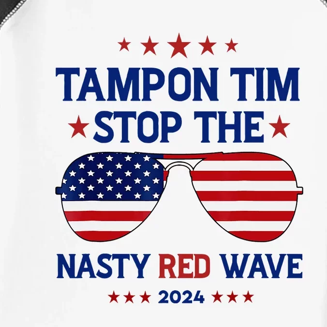 Vote Tampon Tim Will Stop The Red Wave American Flag 2024 Infant Baby Jersey Bodysuit