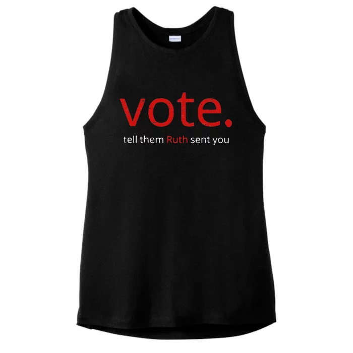 Vote Tell Them Ruth Sent You Ladies Tri-Blend Wicking Tank