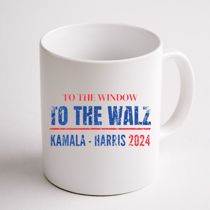 Vintage To The Window To The Walz Kamala Harris 2024 Front & Back Coffee Mug