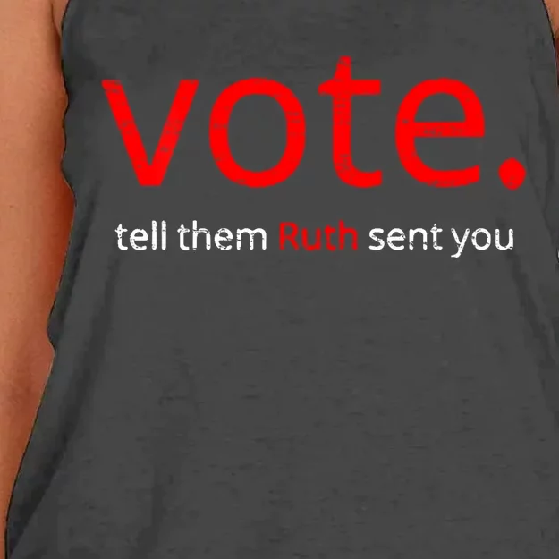 Vote Tell Them Ruth Sent You Funny American Women Saying Women's Knotted Racerback Tank