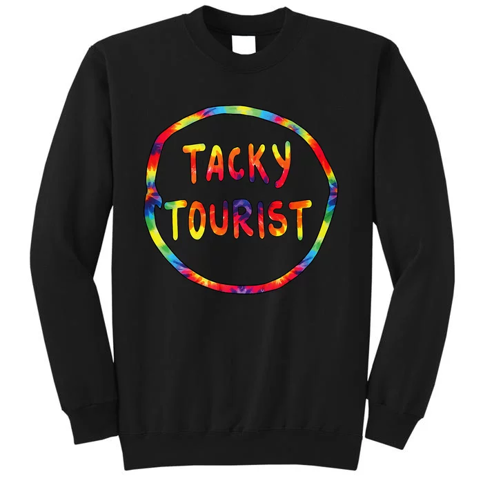 Vacation Tacky Tourist Costume Tie Dye Tacky Traveler Day Sweatshirt