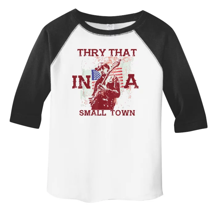 Vintage Try That In My Town American Flag Toddler Fine Jersey T-Shirt