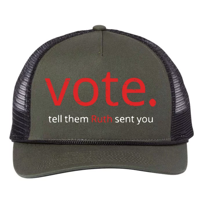 Vote Tell Them Ruth Sent You Funny American Women Saying Retro Rope Trucker Hat Cap