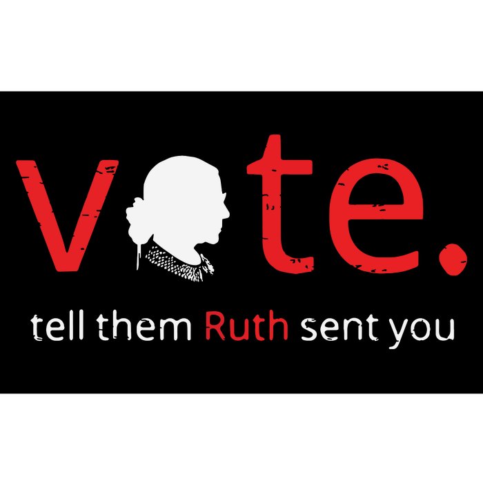 Vote Tell Them Ruth Sent You Feminist Rbg Gift For Women Bumper Sticker