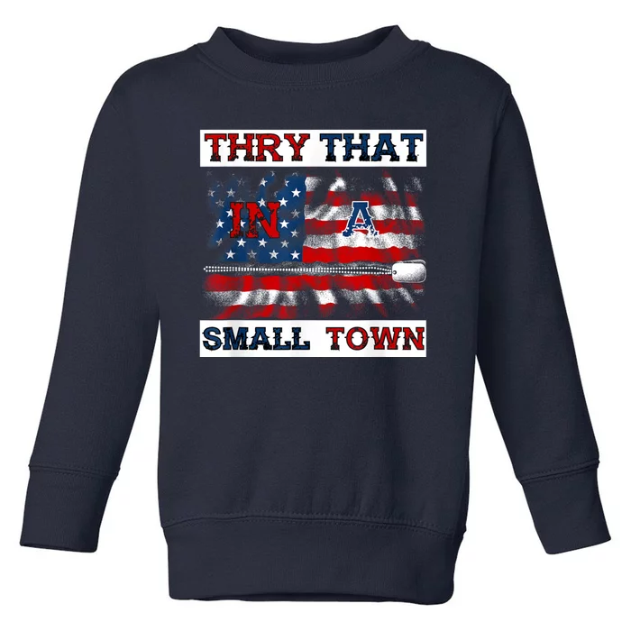 Vintage Try That In My Town American Flag For Women Men Toddler Sweatshirt