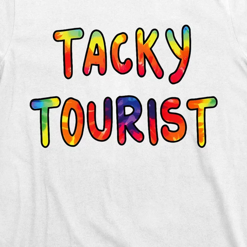 Vacation Tacky Tourist Costume Tie Dye Tacky Traveler Day T-Shirt