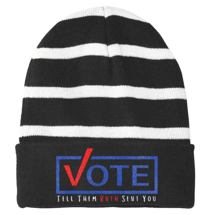 Vote Tell Them Ruth Sent You Feminist Statement Striped Beanie with Solid Band