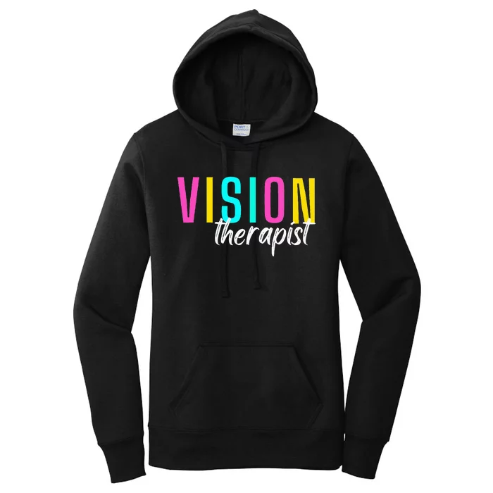 Vision Therapist Therapy Optical Optician Eye Clinic Career Women's Pullover Hoodie