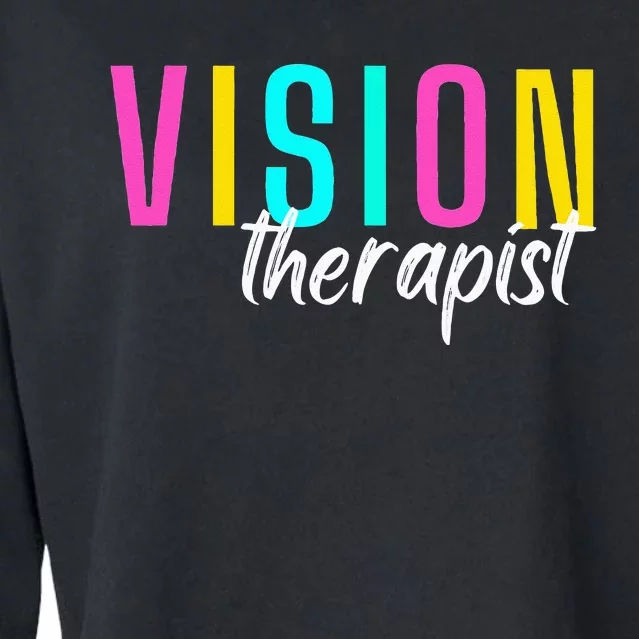 Vision Therapist Therapy Optical Optician Eye Clinic Career Cropped Pullover Crew