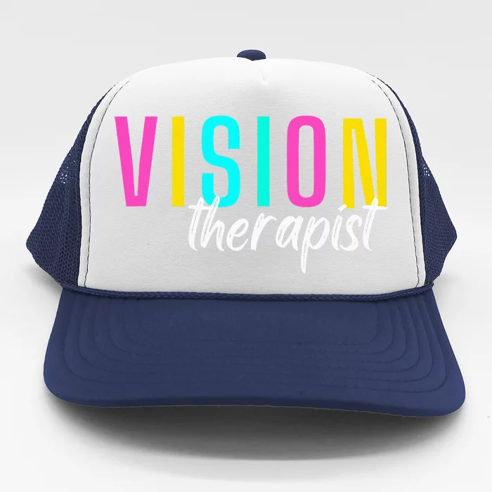 Vision Therapist Therapy Optical Optician Eye Clinic Career Trucker Hat