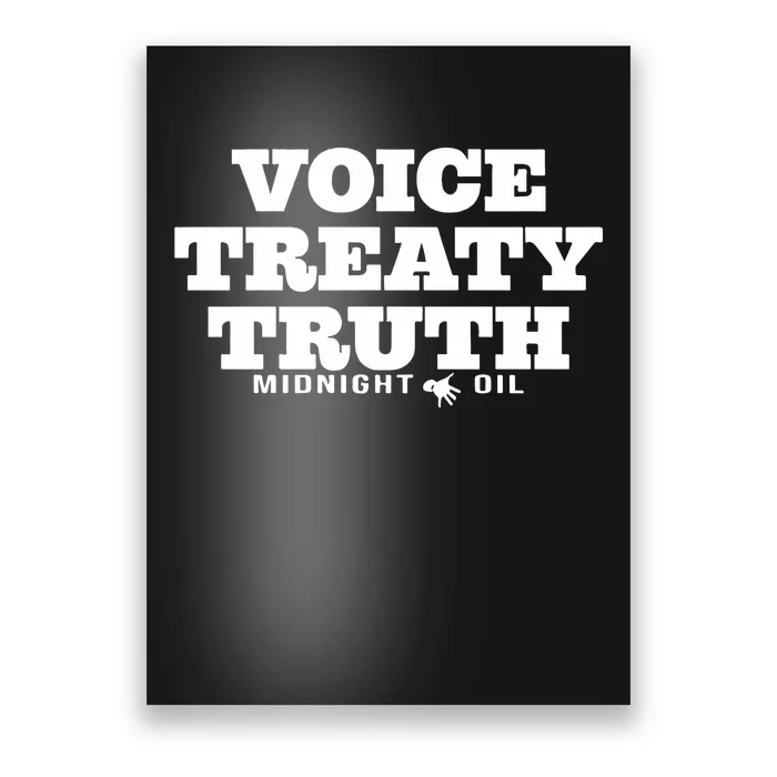 Voice Treaty Truth Midnight Oil Poster