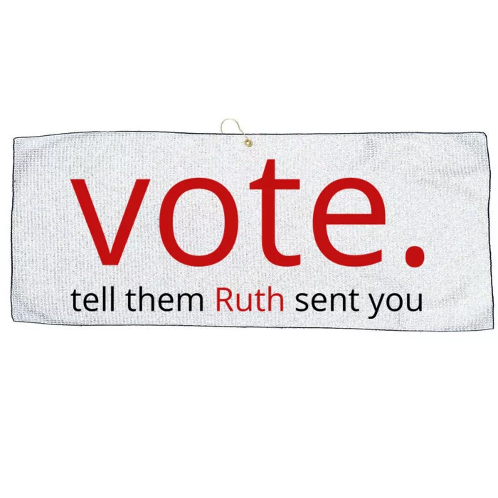 Vote Tell Them Ruth Sent You Funny Large Microfiber Waffle Golf Towel