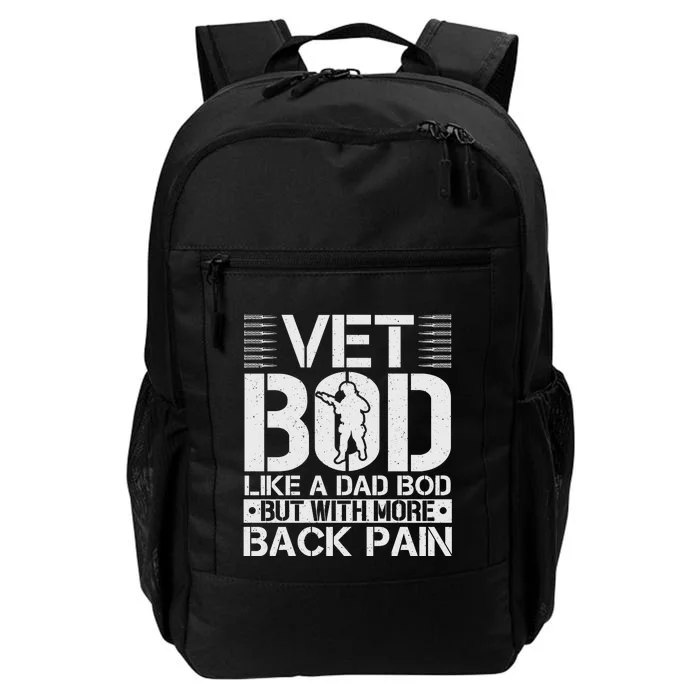 Veteran T  Vet Bod Like A Daily Commute Backpack