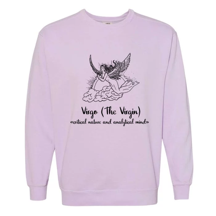 Virgo The Virgin Astrology Sign And Horoscope Facts Bday Gift Cute Gift Garment-Dyed Sweatshirt