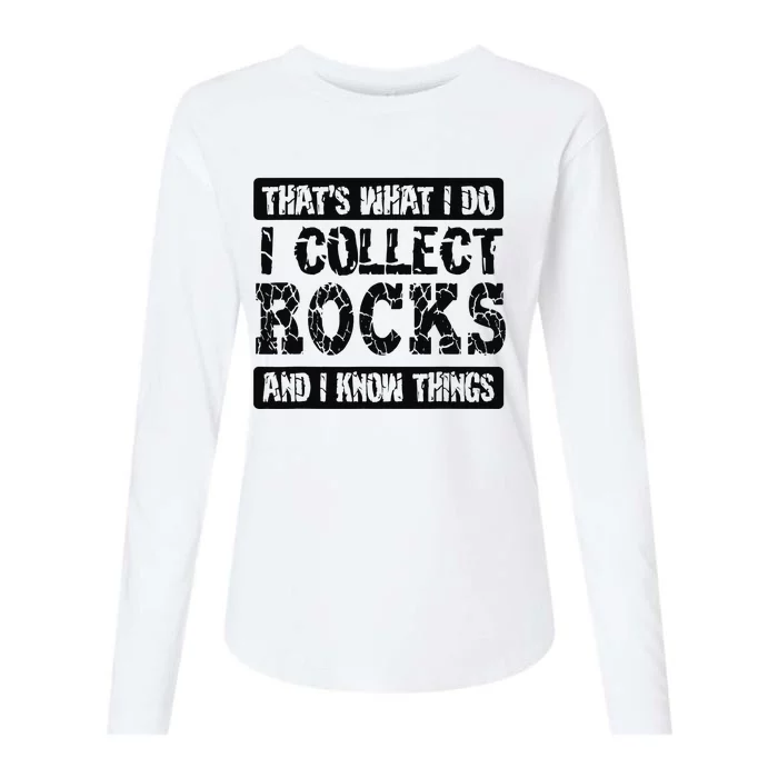 Vintage That's What I Do I Collect Rocks Funny Geologist Womens Cotton Relaxed Long Sleeve T-Shirt