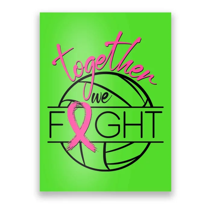 Volleyball Together We Fight Breast Cancer Awareness Poster