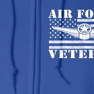 Veteran Us Air Force Gift American Flag Veterans Top Cool Gift Full Zip Hoodie