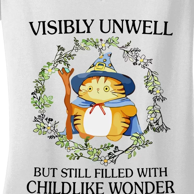 Visibly Unwell But Still Filled With Childlike Wonder Women's V-Neck T-Shirt